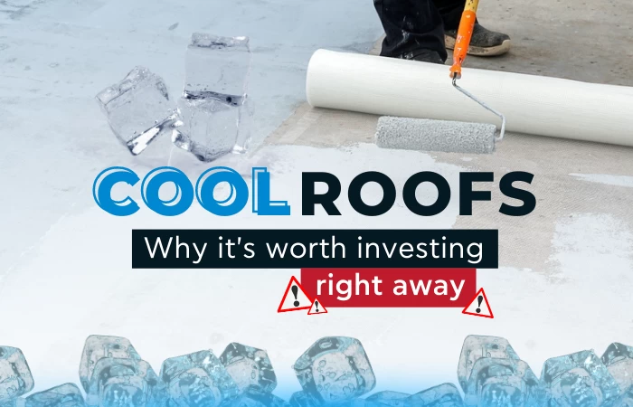 Cool roofs: why it is worth investing in time